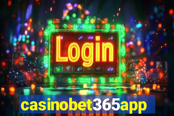 casinobet365app