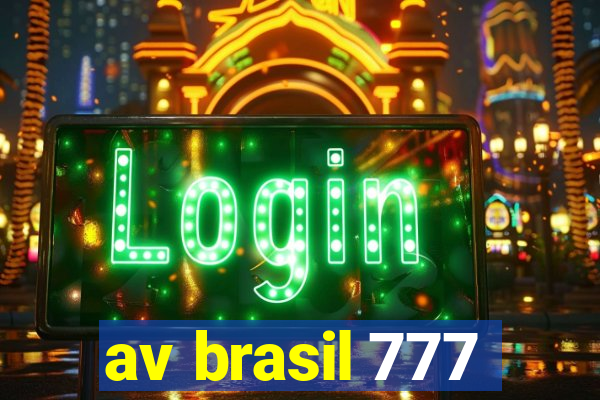 av brasil 777