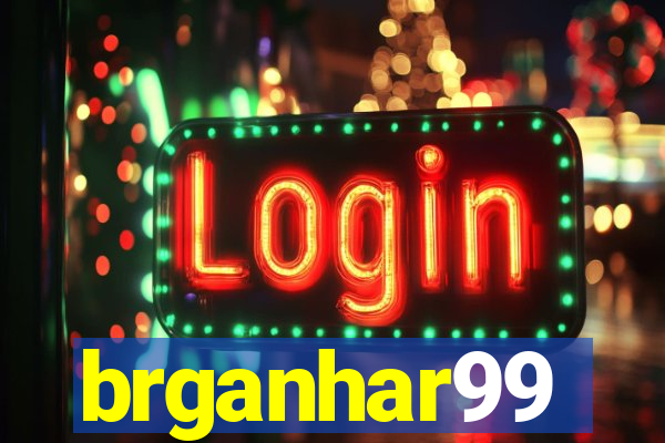 brganhar99