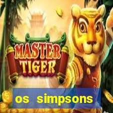 os simpsons completo dublado