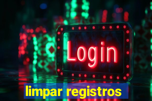 limpar registros