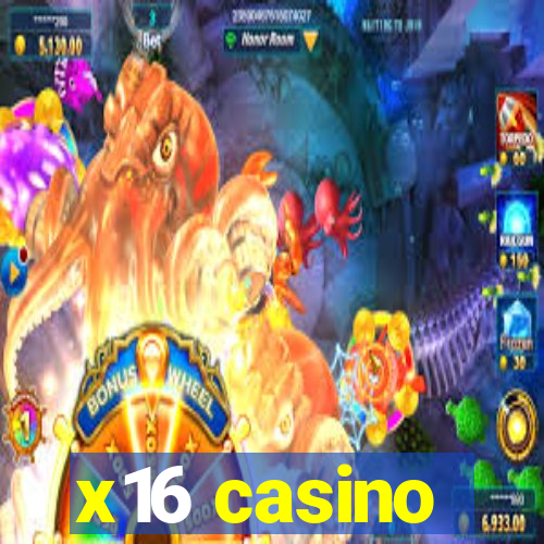 x16 casino