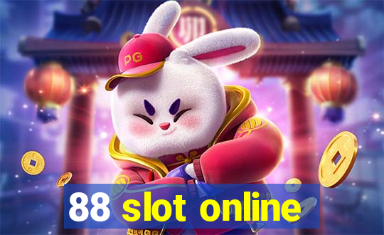 88 slot online