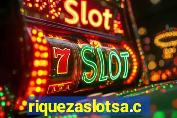 riquezaslotsa.com