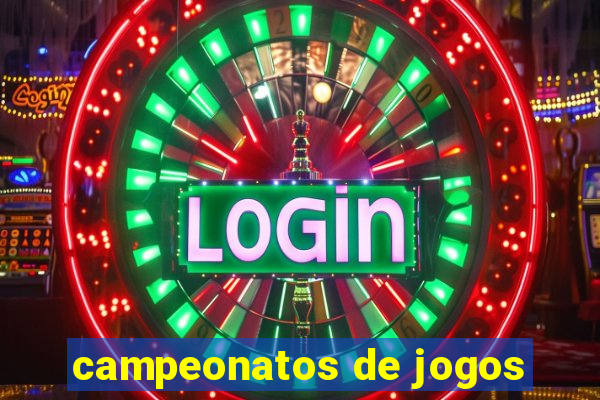 campeonatos de jogos