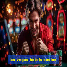 las vegas hotels casino