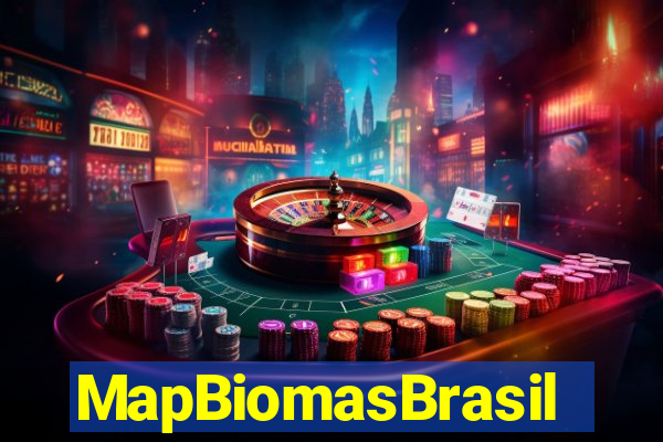 MapBiomasBrasil