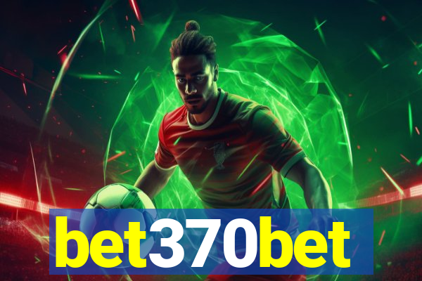 bet370bet