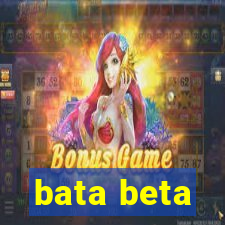 bata beta