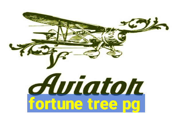 fortune tree pg