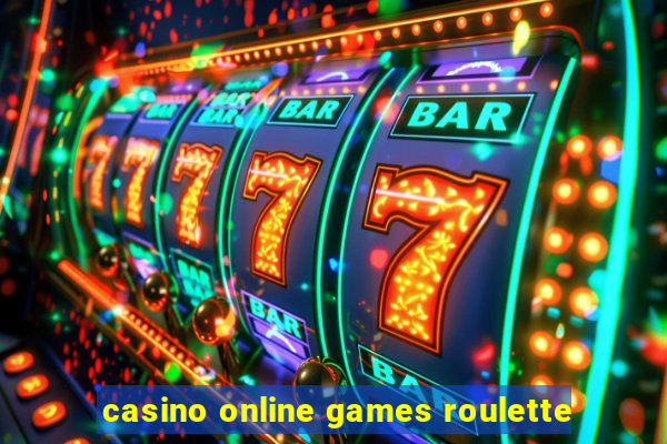 casino online games roulette