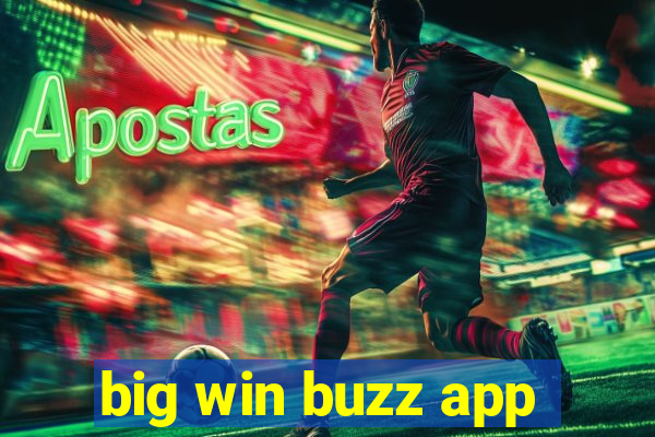 big win buzz app