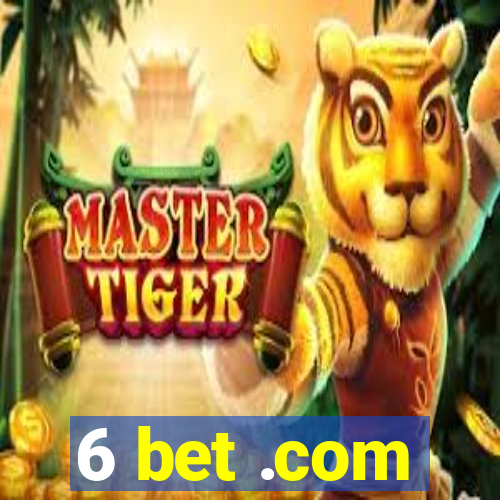 6 bet .com