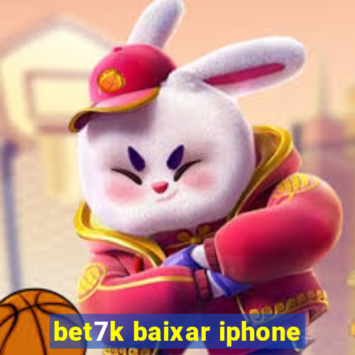 bet7k baixar iphone