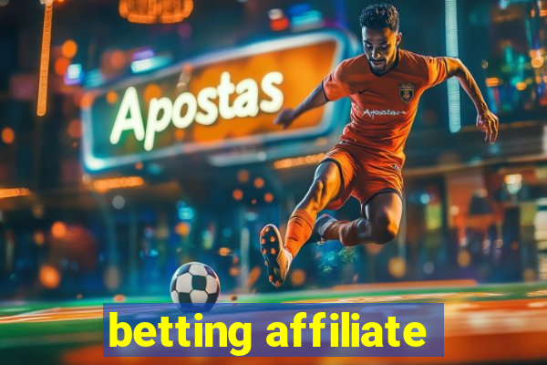 betting affiliate