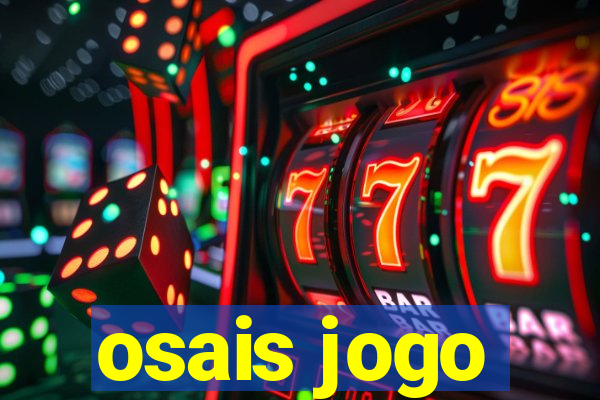 osais jogo