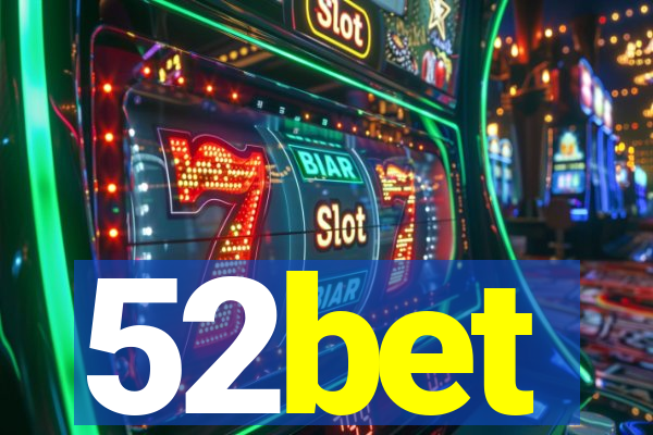 52bet