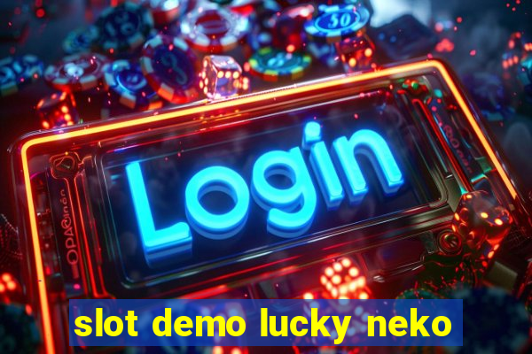 slot demo lucky neko