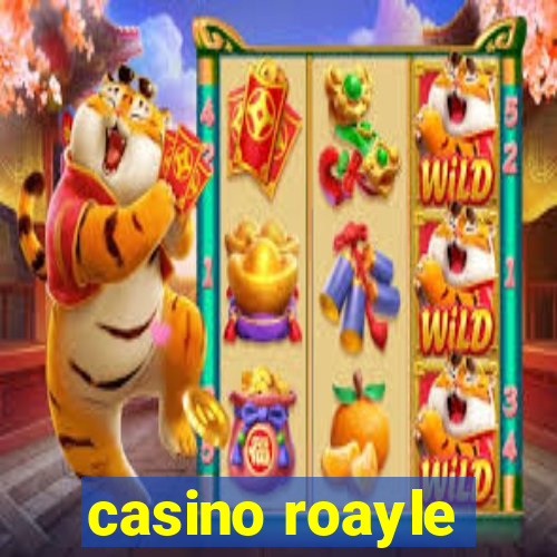 casino roayle