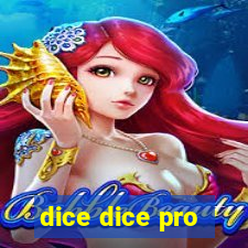 dice dice pro