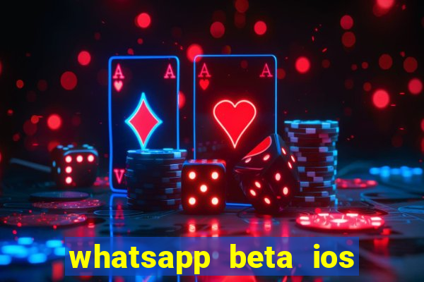 whatsapp beta ios testflight code 2024