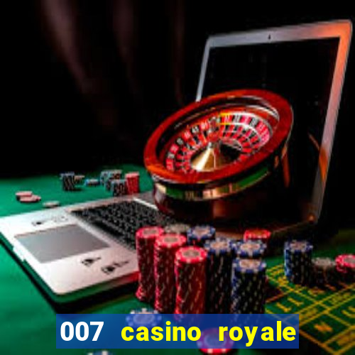 007 casino royale poker scene dublado