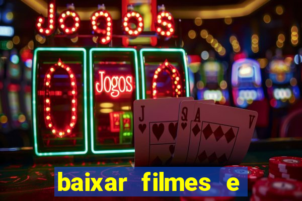 baixar filmes e series online mp4