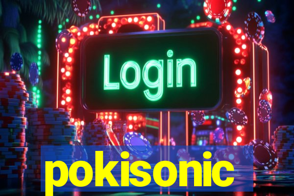 pokisonic