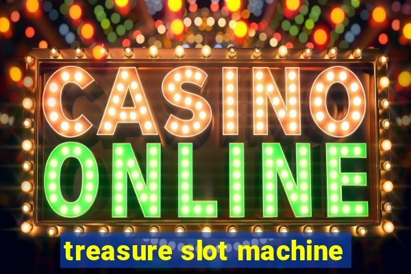 treasure slot machine