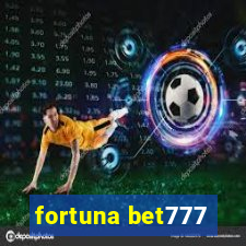 fortuna bet777