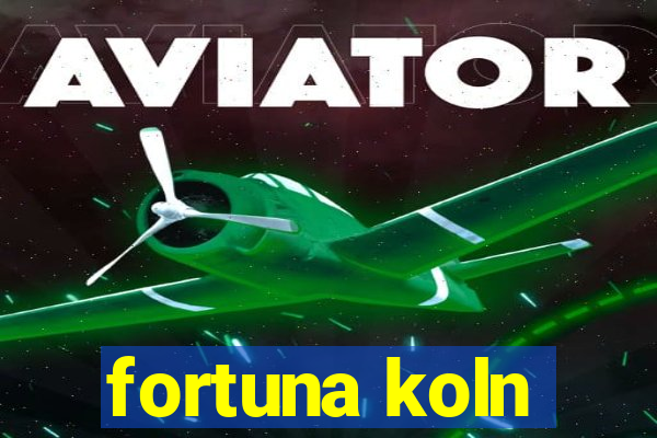 fortuna koln