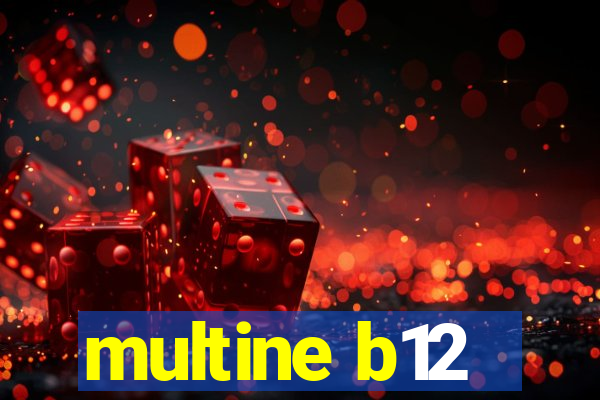 multine b12