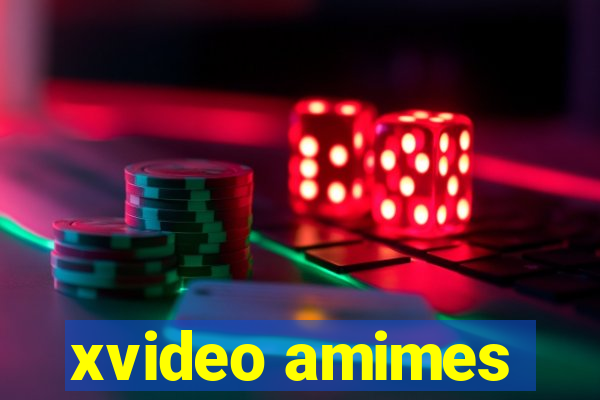 xvideo amimes