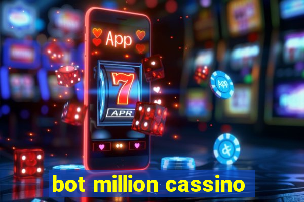 bot million cassino