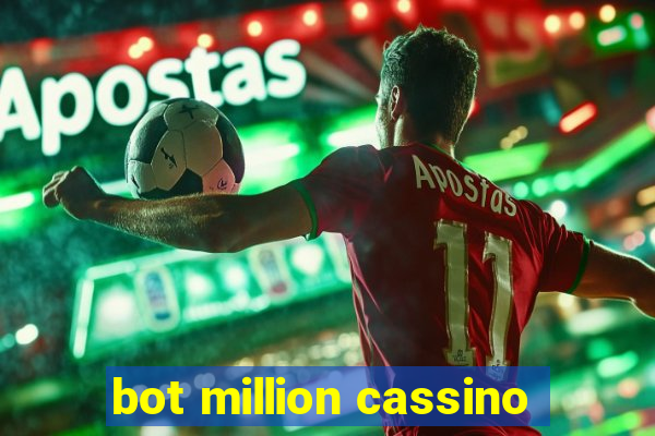 bot million cassino