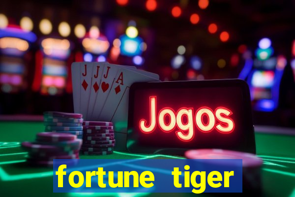 fortune tiger deposito 5 reais