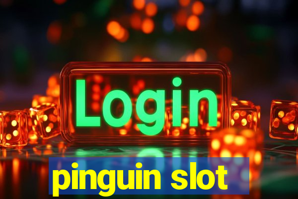 pinguin slot