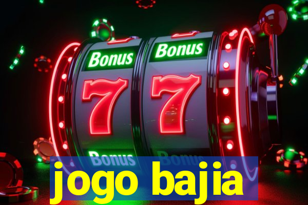 jogo bajia