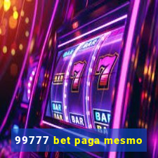 99777 bet paga mesmo