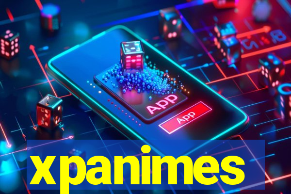 xpanimes