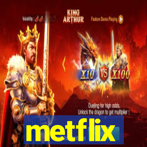 metflix