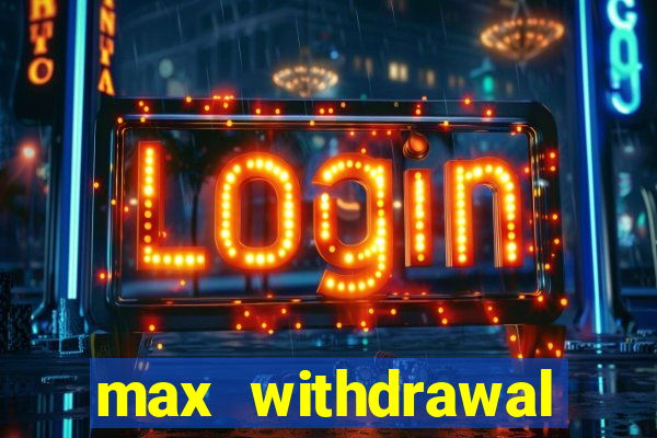 max withdrawal requests count tradução em português