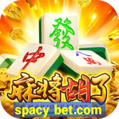 spacy bet.com