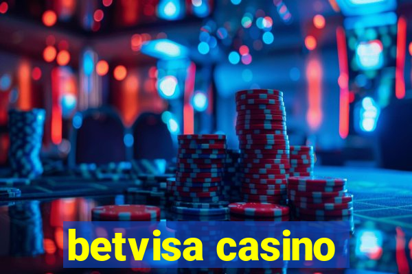 betvisa casino