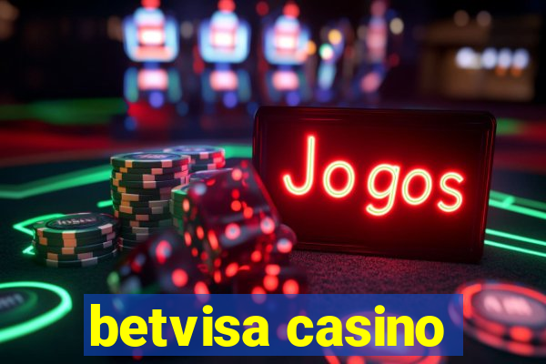 betvisa casino