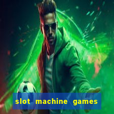 slot machine games for pc