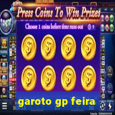 garoto gp feira