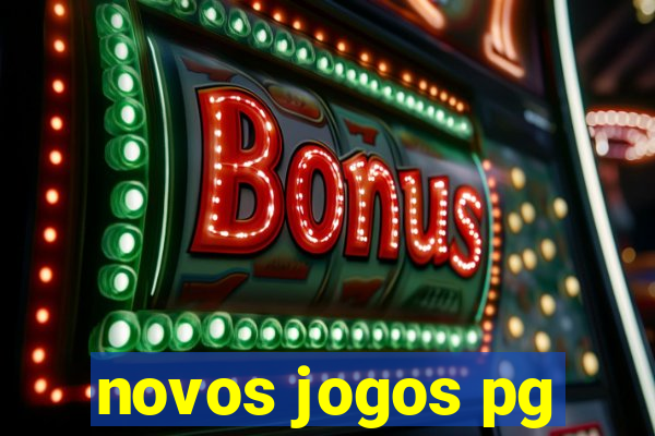 novos jogos pg