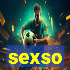 sexso