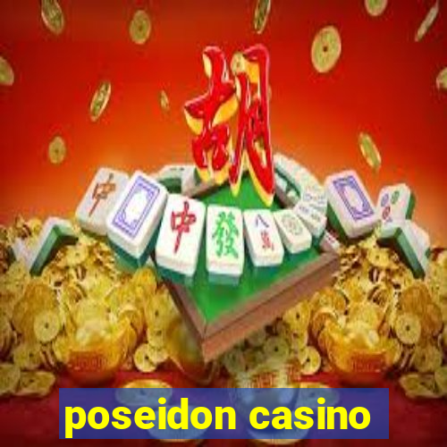 poseidon casino